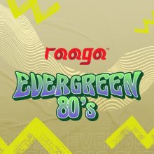 Raaga Evergreen 80’s